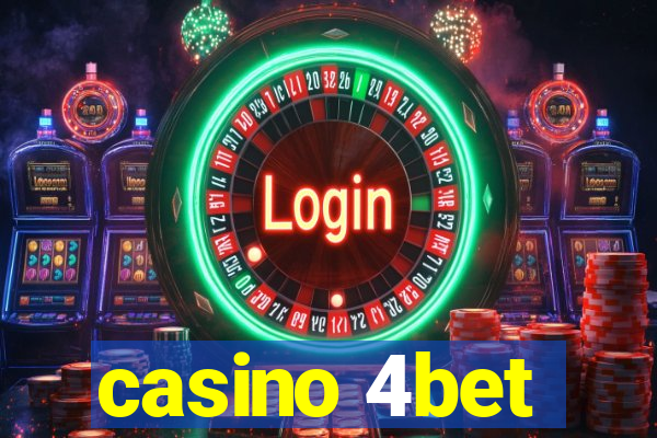 casino 4bet